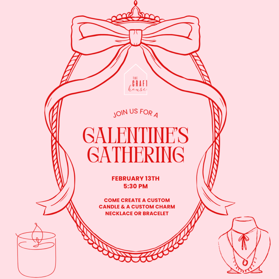 Galentines Gathering